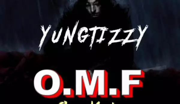 Yung Tizzle - Omo Mushin ToniFuture